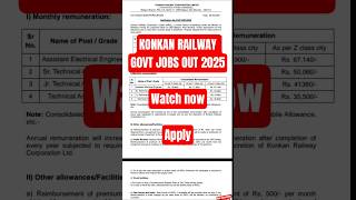 KONKAN RAILWAY GOVT JOBS OUT 2025 #careeradvancement #governmentjobs #jammutoday #govtrecruitment