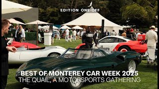 BEST OF MONTEREY CAR WEEK 2025 | THE QUAIL, A MOTORSPORTS GATHERING
