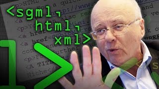 SGMLとHTML、XMLの違いは？（パート1） - Computerphile