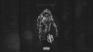 Bangla Mentalz - Eydike Dekh (Official Audio)