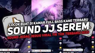 DJ DROP ENAKEUN V9 SOUND JJ KANE FULL BASS GACOR COCOK BUAT DI KAMAR VIRAL TIKTOK TERBARU 2025!!