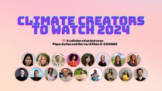 Climate Creators to Watch 2024