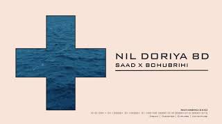 Nil Doriya 8D | Saad X Bohubrihi | A tribute to Abdul Jabbar