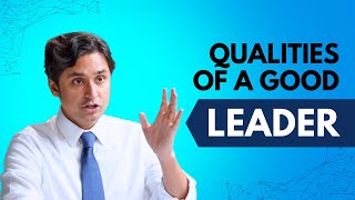 The 2 Qualities that Make a Great Leader