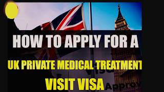 How to Apply for a UK Private Medical Treatment| UK Immigration 2024 #immigrationteacher