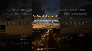 🔥Be proud of yourself!⭐#softmusic #motivation#inspiration#positivevibes#viralsong#explore#fyp