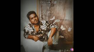 Yuvan status videos 🎶