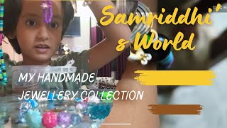 Handmade jewellery for kids/ samriddhi's World/jwellery collection