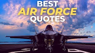 Best Air Force Quotes | Warrior & Military Motivation