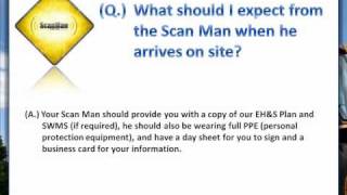 What should I expect from ScanMan employes when they arrive on site? - ScanMan Pty Ltd