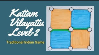 How to play" Kattam Vilayattu Level-2" or " Nine Holes Game" || in Hindi || Traditional Indian Games
