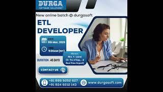 ETL Developer Online Training | New Batch from 5th March 2025 @ DURGASOFT