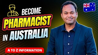 How to Become a Pharmacist in Australia | Pharmacy Jobs in Australia | Academically - Dr Akram Ahmad