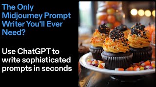 Power Prompt - ChatGPT Writes Super Midjourney Prompts in Seconds