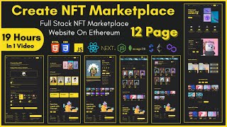 Build Your First Full Stack NFT Marketplace On Ethereum With React Js | Include 12 Pages | 19 Hours