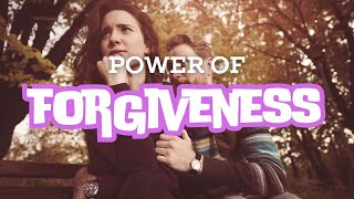 The Power of Forgiveness | Set Yourself Free