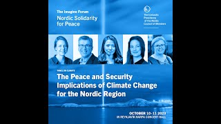 The Peace and Security Implications of Climate Change for the Nordic Region