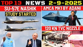 インド国防省の最新情報：Su-57ナシックの調査、アダニのAMCA、CATSハンターの試験、120ノットのTVCノズル