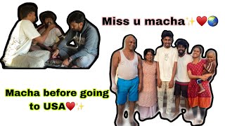 Before going to USA with MACHA♥️🥺 || miss u macha || rocket_lohi