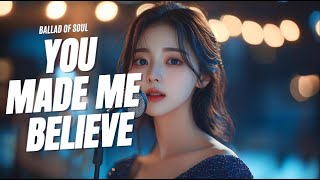 🎵 You Made Me Believe – A Uplifting Pop Ballad About Love, Hope