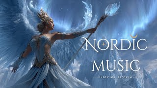 Hymns of the Glacier Oracle ❄️ Nordic Ambient Voices Revealing Secrets of the Frozen Divine