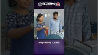 #IntegralUniversity #AcademicExcellence #HigherEducation #InspiringMinds #ShapingFutures