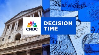 Decision Time: Bank of England