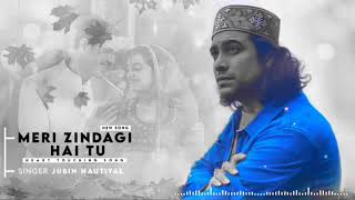 Meri Zindagi Hai Tu Song | Jubin Nautiyal | Satyameva Jayate 2 | John A, Divya K | New Song 2021