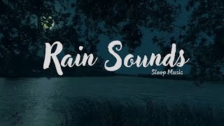 EXTREME Sleep Tonight With 99% Effective Rain Sounds For Sleeping