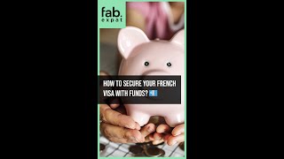 How to Secure your French Visa with funds? 💶