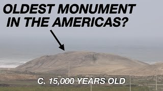 The Mystery of Huaca Prieta - Oldest Pyramid On Earth?