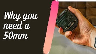 Why you need a 50mm ("nifty fifty")