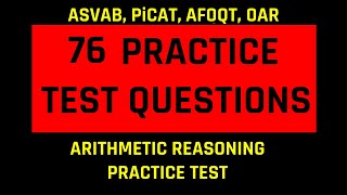 Grammar Hero’s ASVAB, PiCAT, AFOQT, & OAR Arithmetic Reasoning Practice Test (76 Questions)