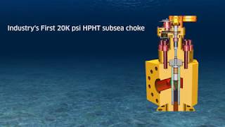 20K HPHT Subsea Choke