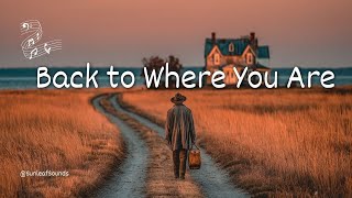 Back to Where You Are 🛤️ | Heartfelt Country-Pop Ballad of Love & Home