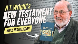 N.T. Wright's New Testament Bible Translation