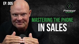 Psychology of The Sale: Mastering The Phone