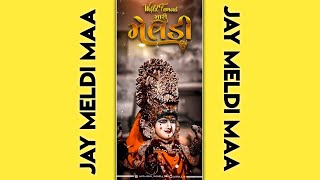 JAY MELDI MAA New Status meldi maa 4k Full screen Status  #jaymeldimaastatus #jaymeldi 🙏🏻🙏🏻🙏🏻