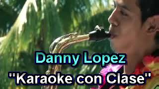 La trenzuda Karaoke , La maquina Danny