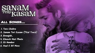 Sanam Teri Kasam All Songs || #sanamterikasam #sanamterikasam2 #hindisong #newsong