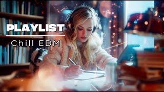 Dreamy Lo-Fi EDM playlist 🎧 Background music for Study, Work & Chill (Vol.12)