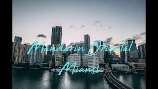 Mandarin Oriental Miami