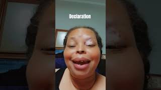 Declaration of the day #Encouragement  #Declaration  #christianmotivation