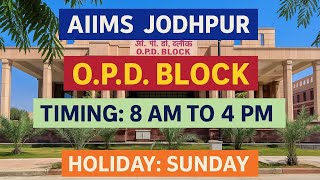 aiims jodhpur opd appointment procedure | aiims jodhpur opd timing