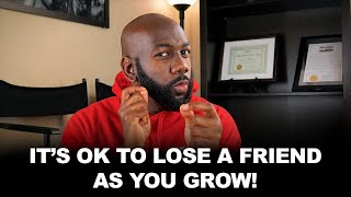You May Lose Friends as You Grow | @CyrusAusar