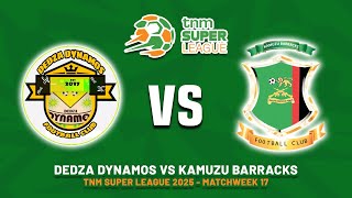 Dedza Dynamos vs Kamuzu Barracks - TNM Super League 2025 Matchweek 17 Preview