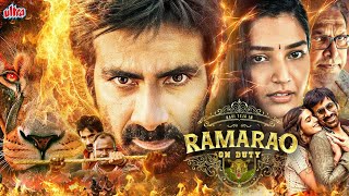 Ravi Teja RAMARAO ON DUTY New Release (2025) South BLOCKBUSTER Movies Dubbed Hindi| Rajisha, Anveshi