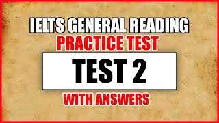 IELTS READING TEST | GENERAL MODULE | with ANSWERS ! 16.11.2019