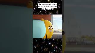 ME HIZO LLORAR ESTA ESCENA 😭😔 #elincreiblemundodegumball #gumball #clipsvirales