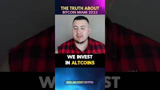 The Truth About Bitcoin Miami...